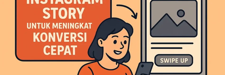 Manfaatkan Instagram Story